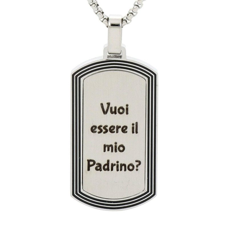 COLLANA PERSONALIZZATO IN ACCIAIO "VUOI ESSERE IL MIO PADRINO"