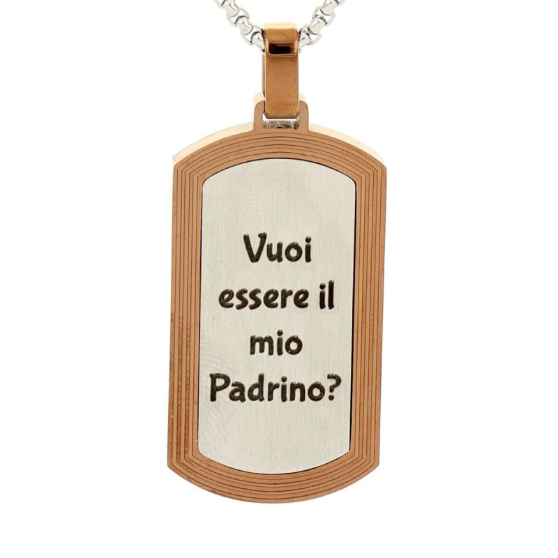 COLLANA PERSONALIZZATO IN ACCIAIO "VUOI ESSERE IL MIO PADRINO"